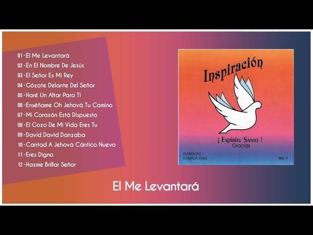 Inspiración - ¡Espíritu Santo! Gracias Vol. 1 (Álbum Completo) [1991]