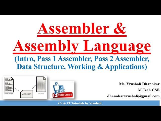 SP 3: Assembler & Assembly Language Process | Pass 1 | Pass 2 | Working of Assembler