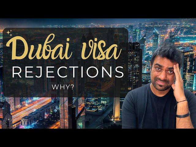 Dubai Visa Rejections for Indians || Why?