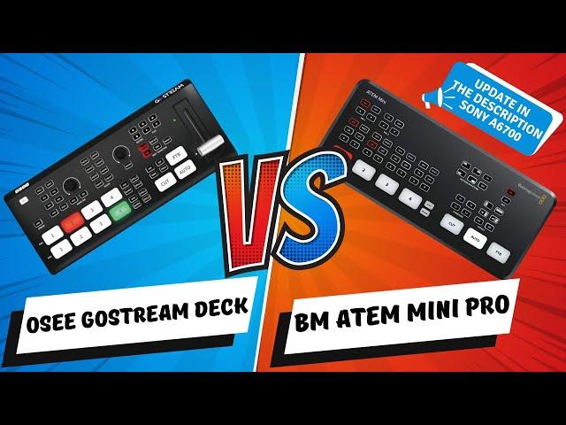 The OSEE GoStream Deck Vs Atem Mini Pro Review