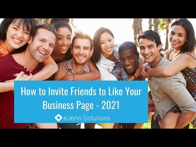 How To Invite Facebook Friends To Your Facebook Business Page 2021