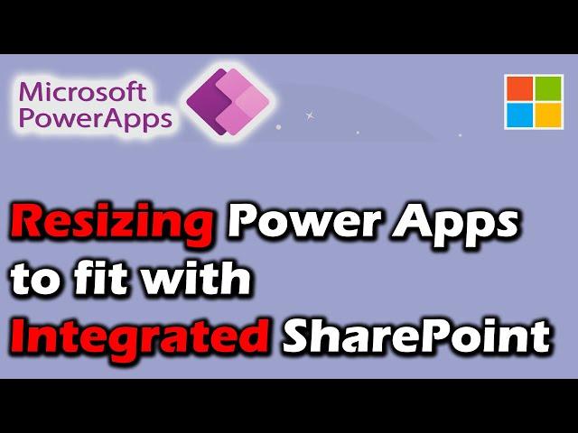 Resizing Power Apps to fit SharePoint Integrated Form