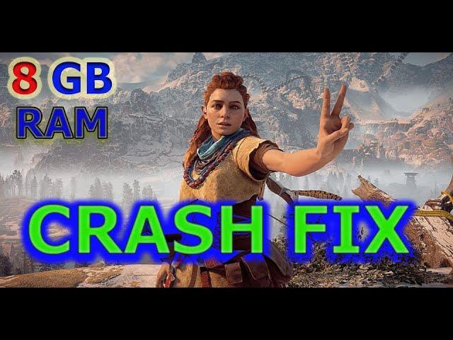 Horizon Zero Dawn PC Crash Fix (8 GB RAM)