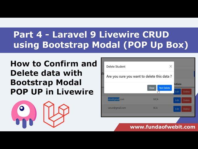 Laravel 9 Livewire Bootstrap Modal CRUD 4: How to Confirm and Delete data w/ Modal POPUP in Livewire
