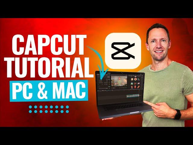 CapCut for PC & Mac - Complete CapCut Video Editing Tutorial (2024!)