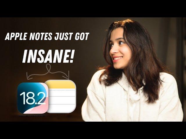 Apple Notes Got AMAZING Features on iOS 18.2!