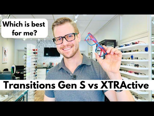 Transitions Gen S vs XTRActive | How To Choose The Right One For You