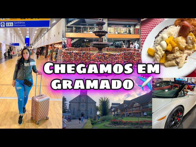 VLOG NOSSO PRIMEIRO DIA EM #GRAMADO | feedbacks e dicas 