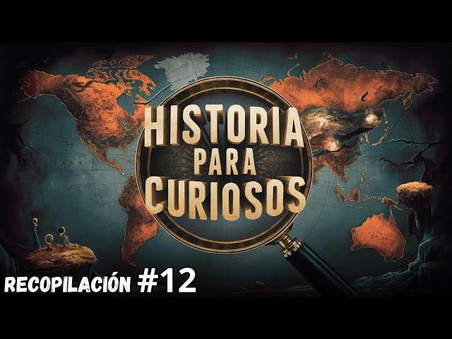 1 HORA DE HISTORIA | CURIOSIDADES INTERESANTES Y CUENTOS HISTÓRICOS