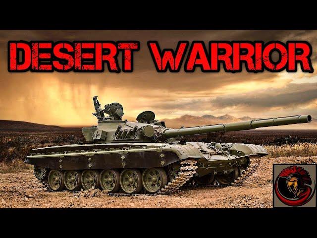 T-72 Main Battle Tank | THE DESERT WARRIOR