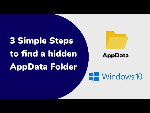 How to find the Hidden AppData folder in Windows 10. #AppData #Find_Missing_AppData_folder