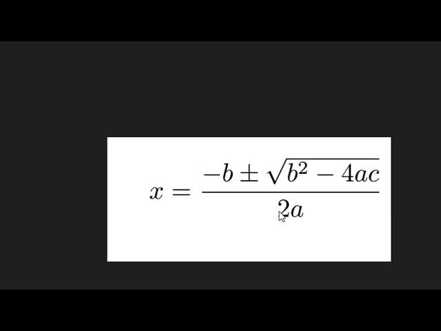 LaTex Basics | Easy to Compose Quadratic Equation |  Tutorial #12