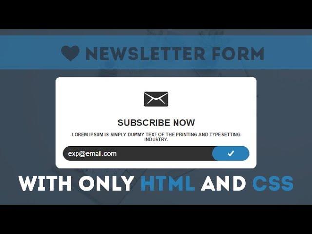 Design Cool NEWSLETTER  - Follow By email Form Using HTML & CSS