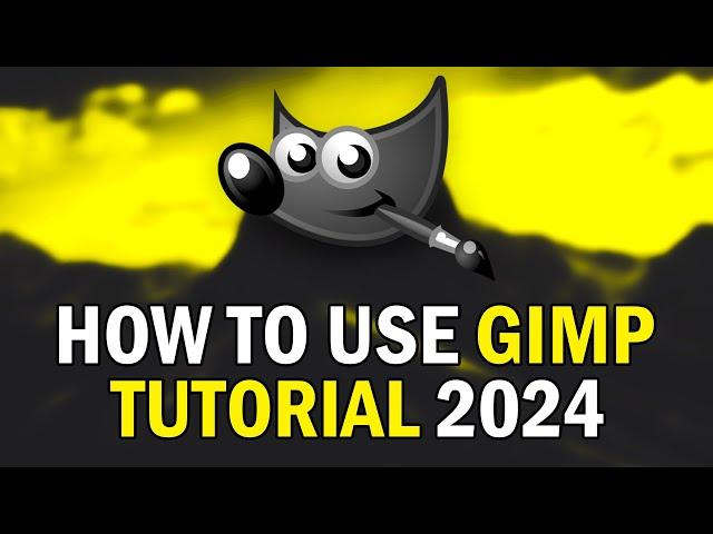 How To Use Gimp 2024 (How To Learn Gimp BEGINNERS GUIDE 2024)