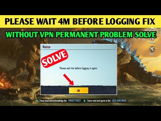 How To Fix Please Wait 4M Before Logging In Again | Without Vpn | Pubg 1.4v Login Problem Fix