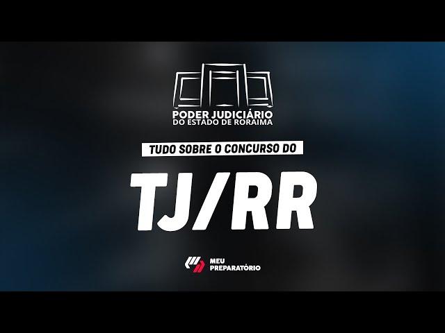 CONCURSO TJ/RR + PLANEJAMENTO DE ESTUDOS (19H00 HORÁRIO RR)