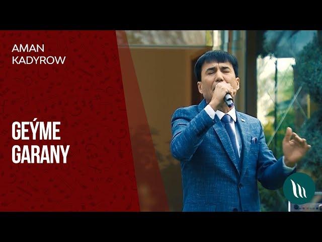 Aman Kadyrow - Geyme garany | 2020