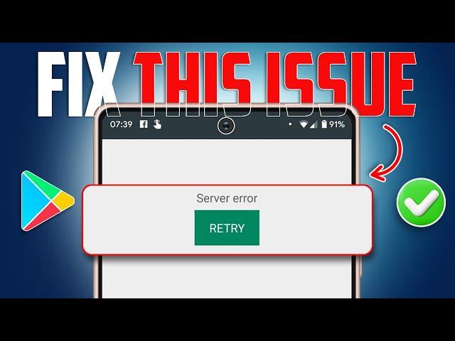 How to Fix Server Error on Google Play Store on Samsung Phone | Server Error Retry in Google Play