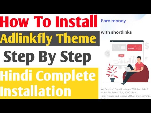 How To Install Adlinkfly Theme In Url Shortener Website 2022 | Install Adlinkfly Theme Step by Step