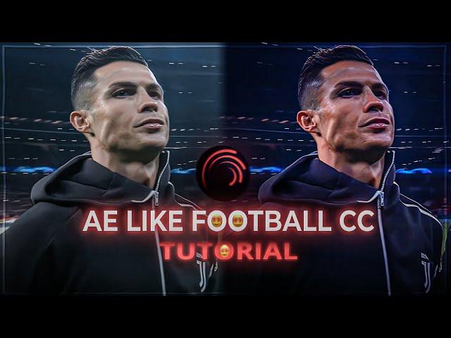 Ae like Football Cc tutorial on alight motion (+preset ) ️