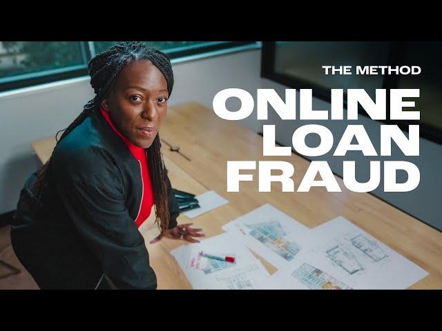 Online Loan Fraud | The Method