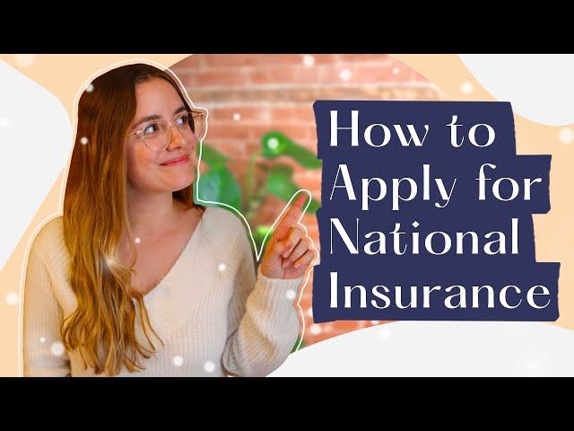 How to get a National Insurance number for the UK