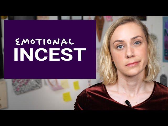 What Is Emotional Incest?