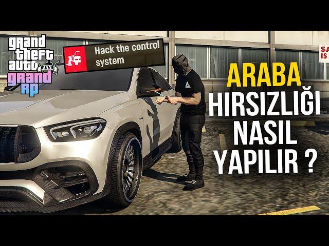 GTA 5 GRAND RP DE ARABA ÇALDIM ! ARABA HIRSIZLIĞI NASIL YAPILIR ?