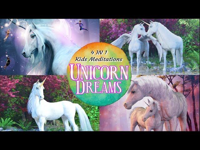 Sleep Meditation for Kids | UNICORN DREAMS |  4 in 1 Bedtime Stories for Kids About Unicorns