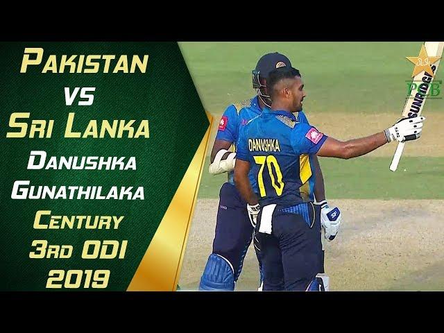 Danushka Gunathilaka Century | Highlights | Pakistan vs Sri Lanka 2019 | 3rd ODI | PCB