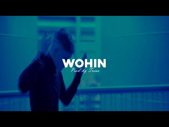 Eddin Type Beat 2021 "Wohin" (prod. by Trena)