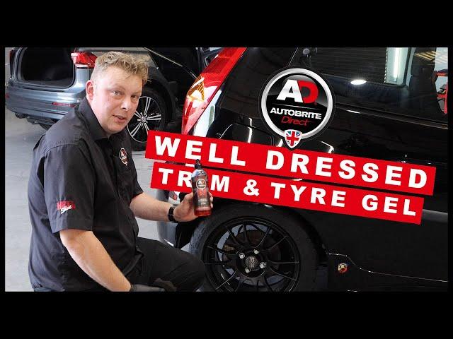 Well Dressed - Trim & Tyre Gel