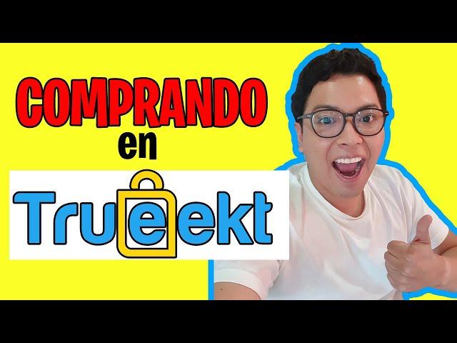 TRUEEKT - ¿Cómo COMPRAR? Paso a Paso