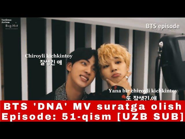 [EPISODE] BTS 'DNA' MV suratga olish [UZB SUB] EP51