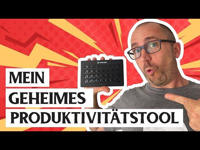 Du brauchst ein Stream Deck! Das Geheimnis meiner Produktivität