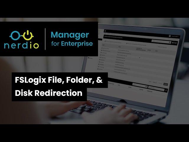 FSLogix File, Folder, & Disk Redirection in Nerdio Manager for Enterprise (AVD Demo of the Day)