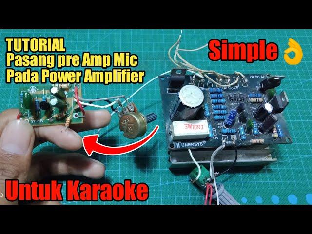 Cara Pasang Pre Amp Mic Pada Power Amplifier Untuk Karaoke II Termudah 
