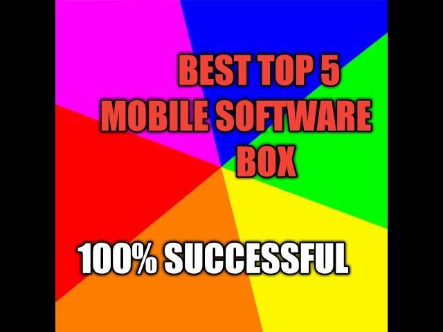 BEST TOP 5       MOBILE SOFTWARE BOX