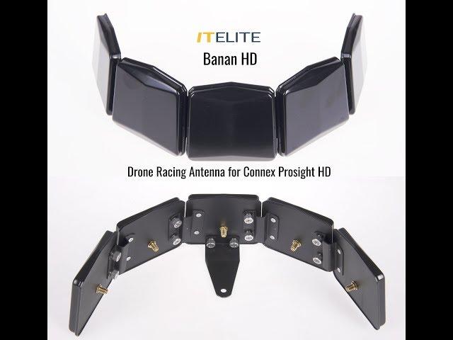 Connex Prosight with ITElite BananHD antenna -Build Video