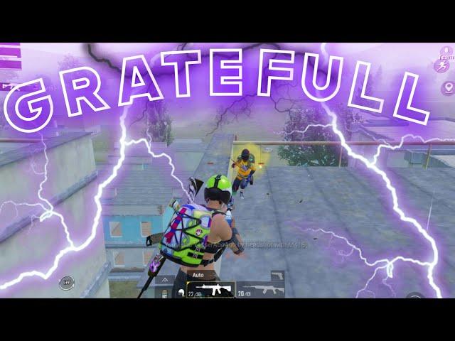 Grateful ️PUBG Mobile Montage // Thundy