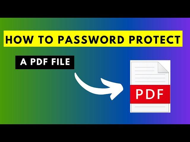 How to Password Protect a PDF File for Free Without Adobe Acrobat Pro DC (Window, Mac and Linux)