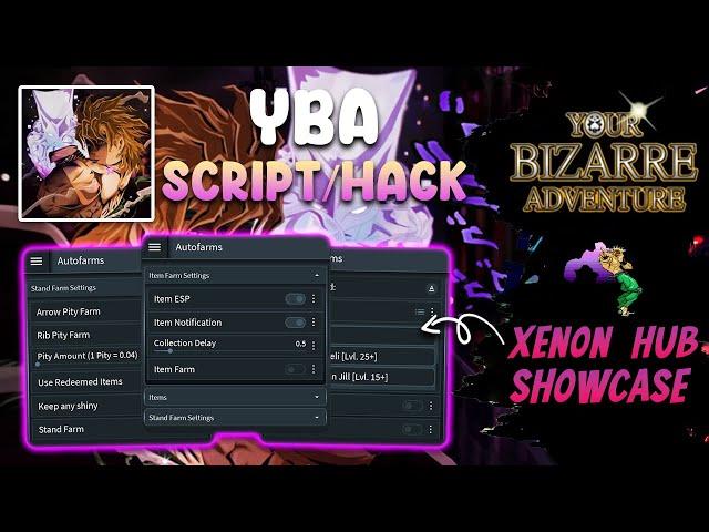 [YBA] Your Bizarre Adventure Script/Hack Xenon Hub | Auto Farm Quest, Lucky Arrow, Shiny/Stand Farm