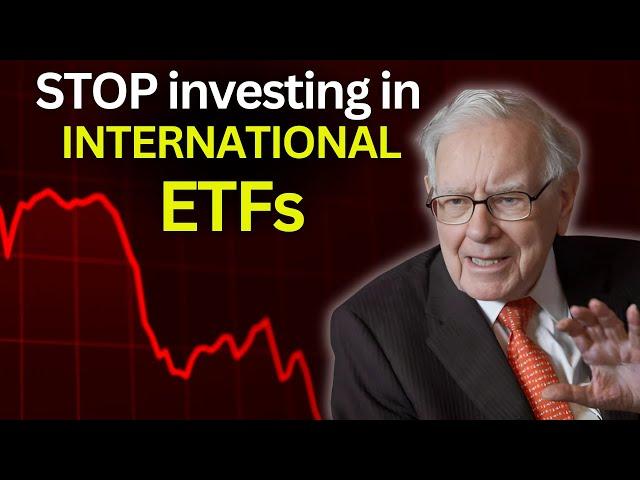 Why you should NOT invest in International ETFs (with Data & Proof)