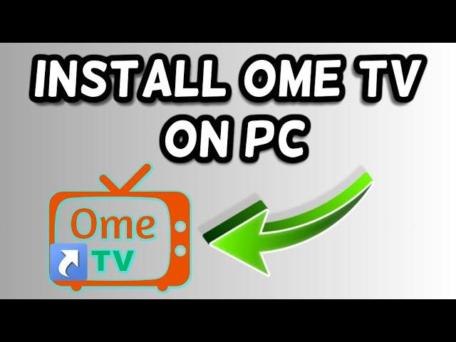 How to install Ome TV app on PC!