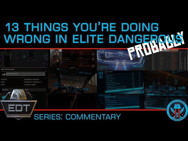 13 Things You're Doing Wrong Elite Dangerous (Plotting, Pips, Power, Combat, 3rd Party, Power Play)