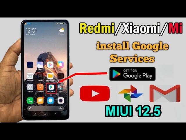 Install Google Play store On Xiaomi/Redmi Chinese version/Google Play Services Error On MIUI 12.5 |