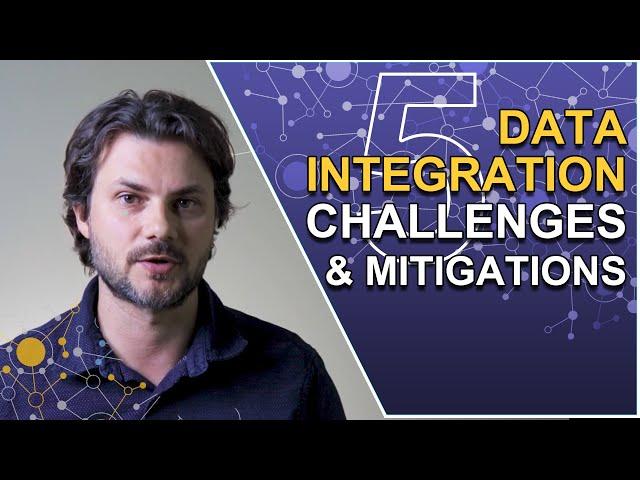 Data Integration Challenges and How to Mitigate Them