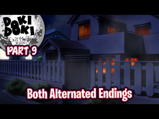 Both Alternated Endings!!!!(Part 9)(Bonus)(DDLC Exit Music: Redux MOD)