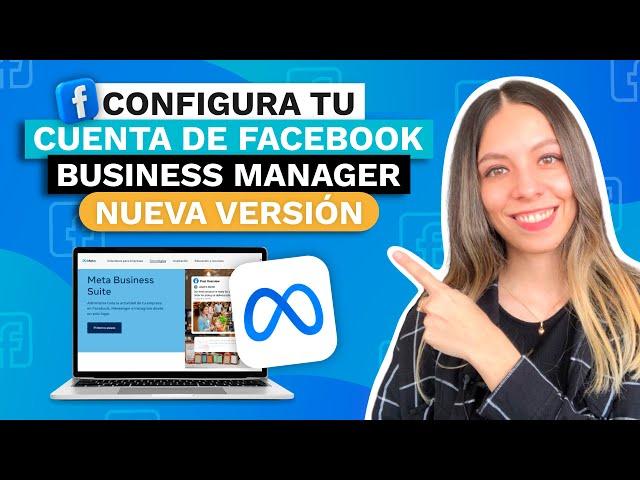 Como crear una cuenta de FACEBOOK BUSINESS MANAGER 2024