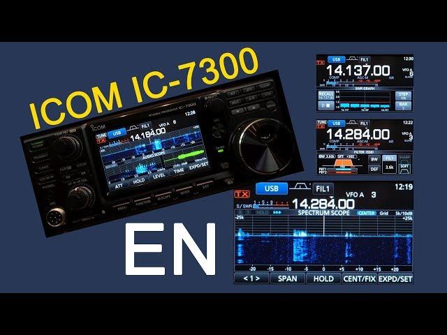 ICOM IC-7300 Review and Full Walk Through